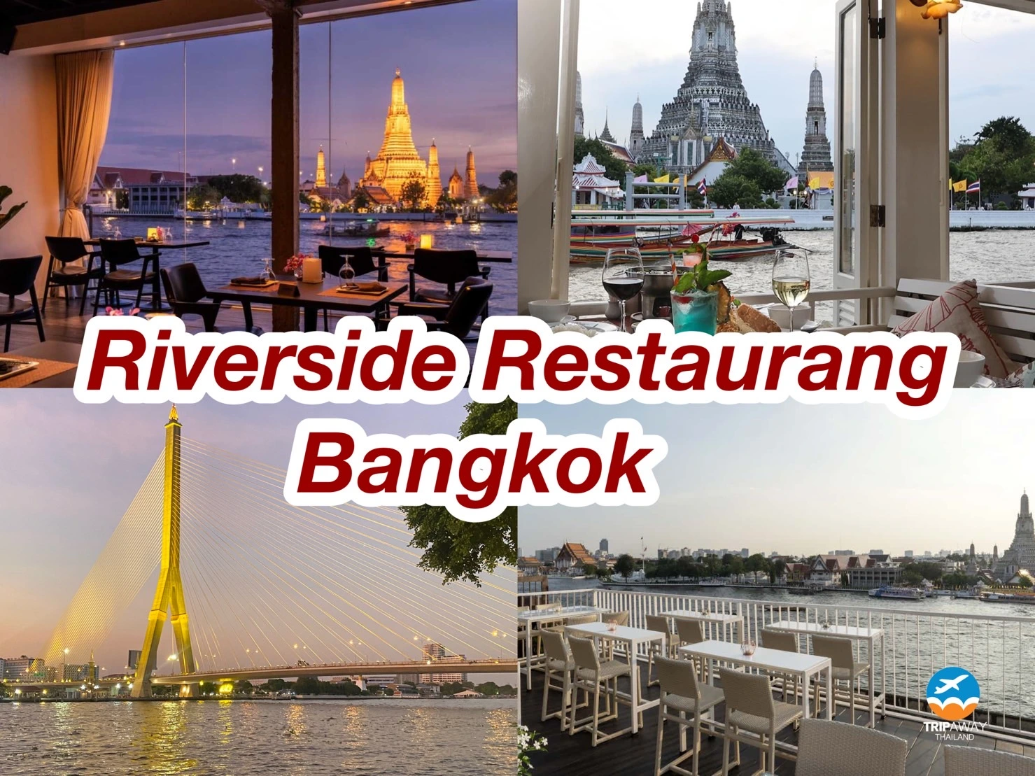 10 Best Restaurants in Riverside Chao Phraya Bangkok